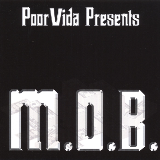 Poor Vida Presents: Enferno - M.O.B. Album Cover