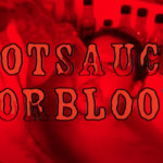 Hot Sauce For Blood - Snailmate covers Poor Vida creations